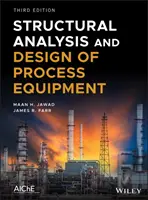 Folyamatberendezések szerkezeti elemzése és tervezése - Structural Analysis and Design of Process Equipment