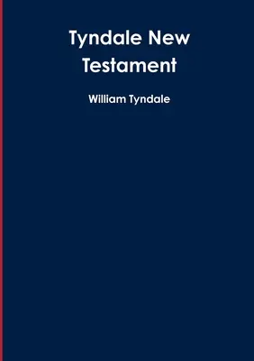 Tyndale Újszövetség - Tyndale New Testament