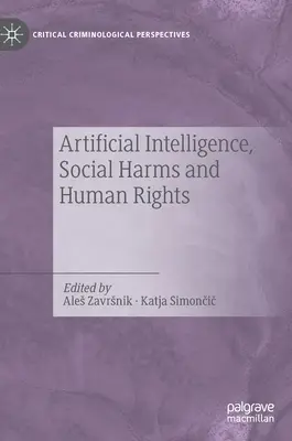Mesterséges intelligencia, társadalmi károk és emberi jogok - Artificial Intelligence, Social Harms and Human Rights