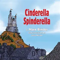 Hamupipőke Spinderella: Hinderinderella: Téli kiadás - Cinderella Spinderella: Winter Edition