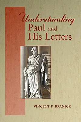 Pál és leveleinek megértése - Understanding Paul and His Letters