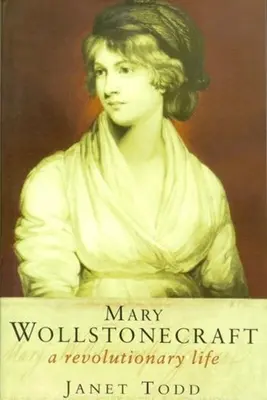 Sebrané dopisy Mary Wollstonecraftové - The Collected Letters of Mary Wollstonecraft