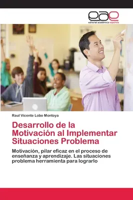 Desarrollo de la Motivacin al Implementar Situaciones Problema