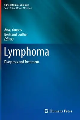 Lymphoma: Diagnózis és kezelés - Lymphoma: Diagnosis and Treatment