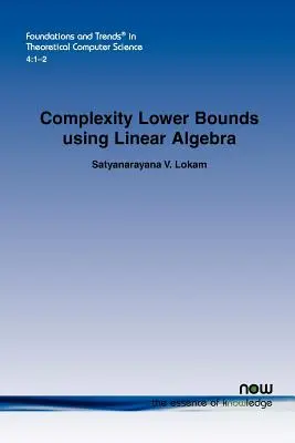 Komplexitás alsó határai lineáris algebra segítségével - Complexity Lower Bounds using Linear Algebra