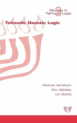 Talmudi deontikus logika - Talmudic Deontic Logic