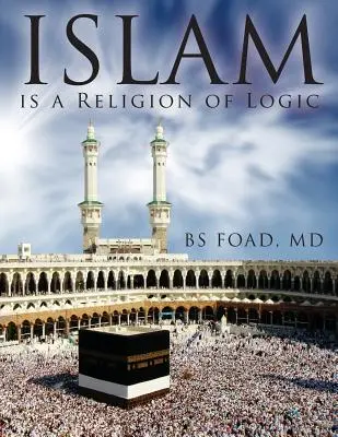 Az iszlám a logika vallása - Islam Is A Religion of Logic