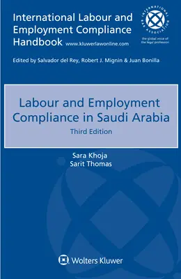 Munkaügyi és foglalkoztatási megfelelés Szaúd-Arábiában - Labour and Employment Compliance in Saudi Arabia