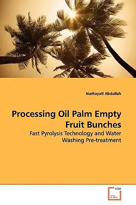 Az olajpálma üres gyümölcscsomók feldolgozása - Processing Oil Palm Empty Fruit Bunches