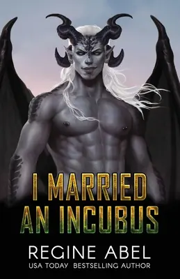 I Married An Incubus