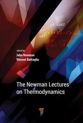 A Newman-előadások a termodinamikáról - The Newman Lectures on Thermodynamics