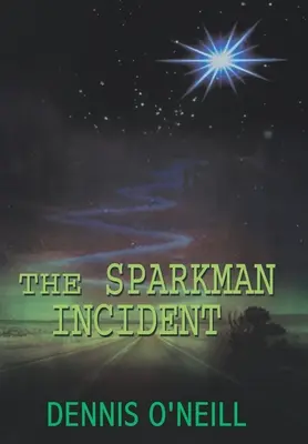 A Sparkman incidens - The Sparkman Incident