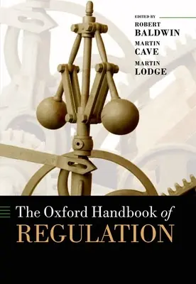 A szabályozás oxfordi kézikönyve - The Oxford Handbook of Regulation