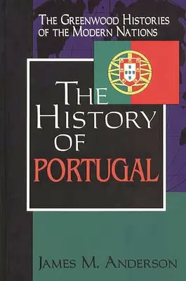 Portugália története - The History of Portugal