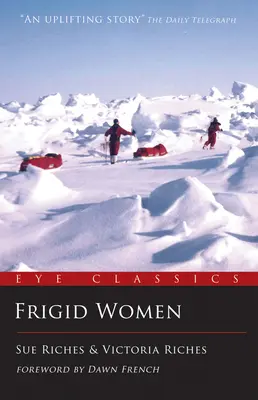 Frigid nők: Bármi lehetséges - Frigid Women: Anything Is Possible