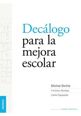 Declogo para la mejora escolar