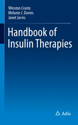 Az inzulinterápiák kézikönyve - Handbook of Insulin Therapies