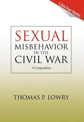 Szexuális visszaélések a polgárháborúban - Sexual Misbehavior in the Civil War