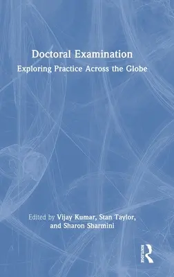 Doktori vizsga: A gyakorlat felfedezése a világ minden táján - Doctoral Examination: Exploring Practice Across the Globe