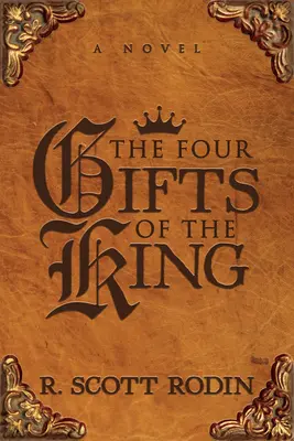 A király négy ajándéka - The Four Gifts of the King