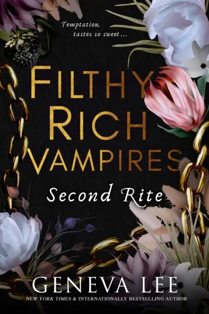 Filthy Rich Vampires: Rítus: Második szertartás - Filthy Rich Vampires: Second Rite