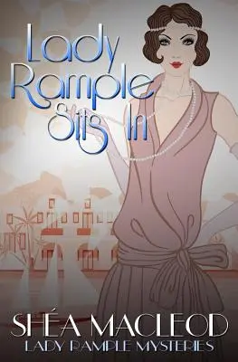 Lady Rample beül - Lady Rample Sits In