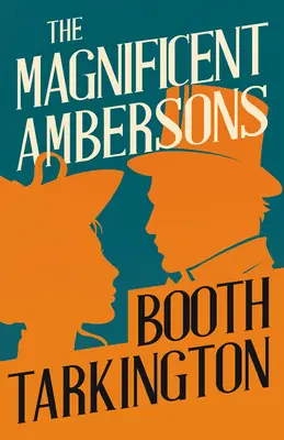 The Magnificent Ambersons