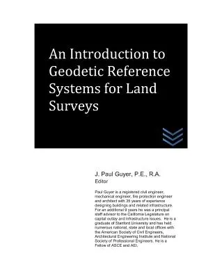 Bevezetés a földmérési geodéziai referenciarendszerekbe - An Introduction to Geodetic Reference Systems for Land Surveys