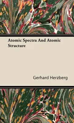 Atomspektrum és atomszerkezet - Atomic Spectra and Atomic Structure