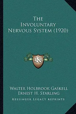 Az akaratlan idegrendszer (1920) - The Involuntary Nervous System (1920)