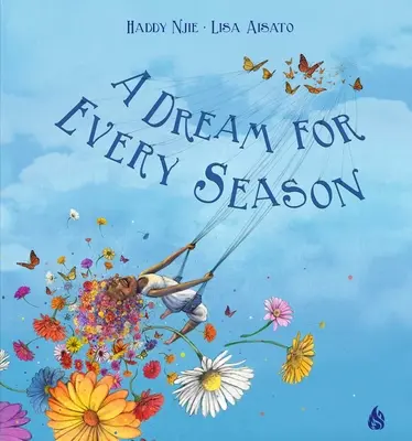 Egy álom minden évszakra - A Dream for Every Season