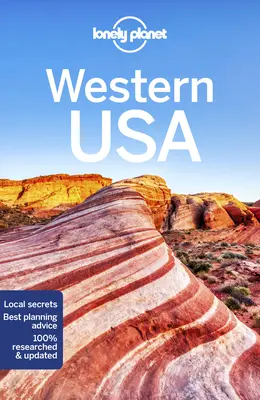 Lonely Planet Nyugat-USA 6 - Lonely Planet Western USA 6