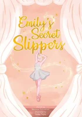 Emily titkos papucsa - Emily's Secret Slippers