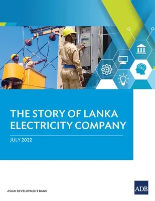 A Lanka Electricity Company története - The Story of Lanka Electricity Company