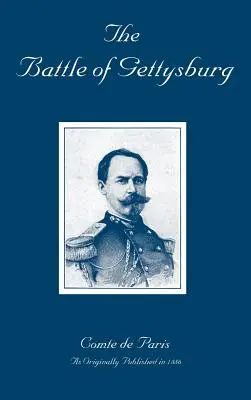 A gettysburgi csata: A polgárháború története Amerikában - The Battle of Gettysburg: A History of the Civil War in America
