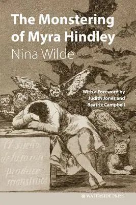 Myra Hindley szörnyűségei - The Monstering of Myra Hindley