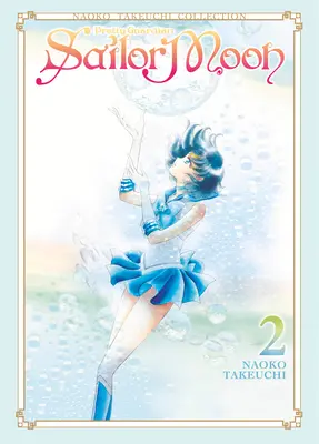 Sailor Moon 2 (Naoko Takeuchi gyűjteménye) - Sailor Moon 2 (Naoko Takeuchi Collection)