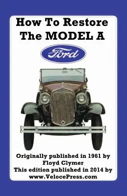 Hogyan kell helyreállítani a Ford a modellt - How to Restore the Model a Ford