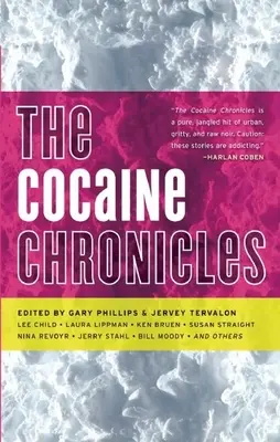 A kokainkrónikák - The Cocaine Chronicles