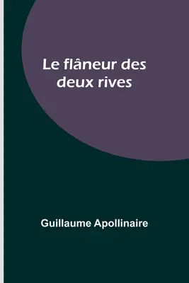 Le flneur des deux rives