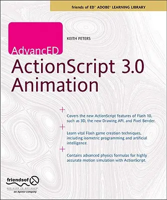 Haladó ActionScript 3.0 animáció - Advanced ActionScript 3.0 Animation