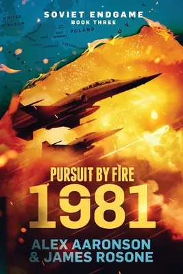 Üldözés tűzzel: 1981 - Pursuit by Fire: 1981