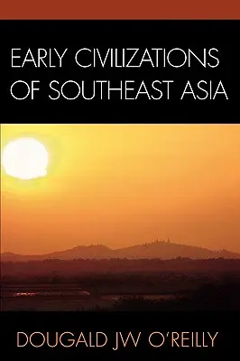 Délkelet-Ázsia korai civilizációi - Early Civilizations of Southeast Asia