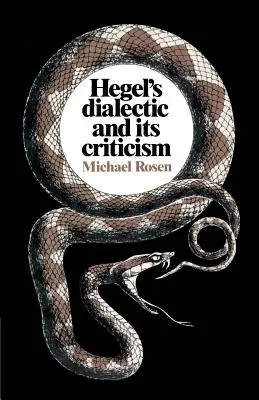 Hegel dialektikája és annak kritikája - Hegel's Dialectic and Its Criticism