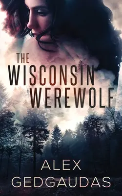 A wisconsini vérfarkas - The Wisconsin Werewolf