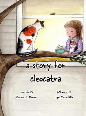 Egy történet CleoCatra számára - A Story for CleoCatra