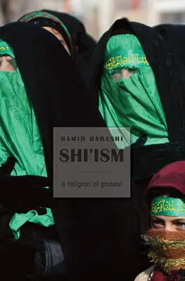 Shi'iszmus: A tiltakozás vallása - Shi'ism: A Religion of Protest