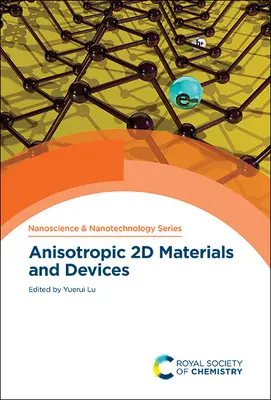 Anizotróp 2D anyagok és eszközök - Anisotropic 2D Materials and Devices