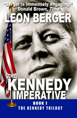 A Kennedy-imperatívusz - The Kennedy Imperative