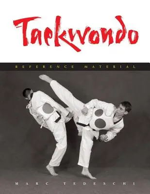 Taekwondo: Taekwondo: Referenciaanyag - Taekwondo: Reference Material